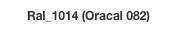 Ral_1014 (Oracal 082)