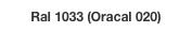 Ral 1033 (Oracal 020)